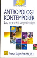 Antropologi Kontemporer: suatu pengantar kritis mengenai paradigma