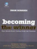 Becoming The Winner: Riset, Menulis Ilmiah, Publikasi, dan Presentasi