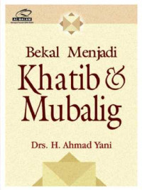 Bekal menjadi Khatib & Mubalig