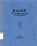 K.U.H.P Kitab Undang-Undang Hukum Pidana