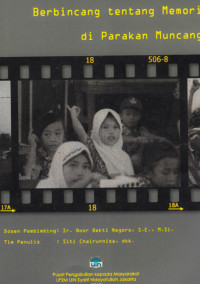 Berbincang Tentang Memori di Parakan Muncang