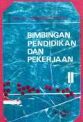 Bimbingan Pendidikan Dan Pekerjaan Jilid II