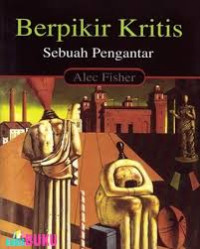 Berpikir Kritis: sebuah Pengantar