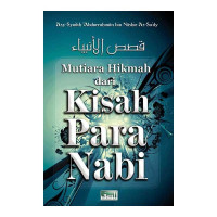 Mutiara Hikmah dari Kisah Para Nabi