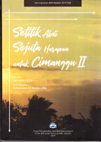 Setitik Abdi Sejuta Harapan untuk Cimanggu II