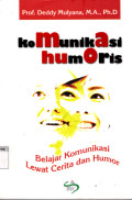 Komunikasi Humoris; belajar komunikasi lewat cerita dan humor