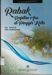 Rabak rajutan asa di pinggir kota