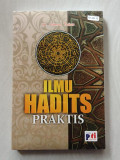 Ilmu Hadits Praktis
