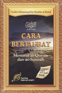 Cara Bertaubat Menurut Al-Qur'an dan As-Sunnah