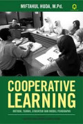 Cooperative Learning : metode teknik, struktur dan model penerapan