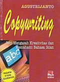 Copywriting: seni mengasah kreativitas dan memahami bahasa iklan