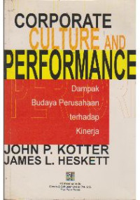 Corporate Culture And Performance:Dampak Budaya Perusahaan Terhadap Kinerja