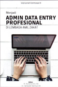 Menjadi Admin Data Entry Profesional di Lembaga Amil Zakat