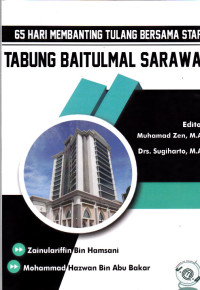 Enampuluhlima (65) Hari Membanting Tulang Bersama Staf Tabung Baitulmal Sarawak