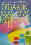 Didaktik Asas - Asas Mengajar