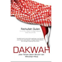 Dakwah:jalan terbaik dalam berpikir dan menyikapi hidup