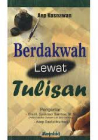 Berdakwah Lewat Tulisan