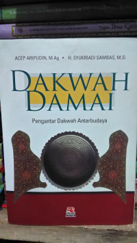 Dakwah Damai: pengantar dakwah antarbudaya