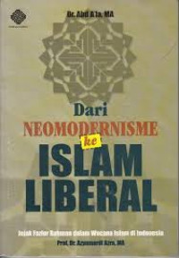 Dari Neomodernisme ke Islam Liberal