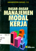 Dasar- Dasar Manajemen Modal Kerja