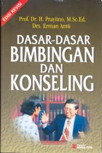 Dasar - Dasar Bimbingan Dan Konseling
