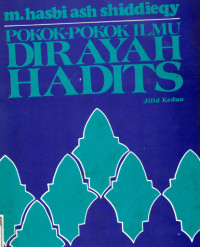 Pokok-pokok Ilmu Dirayah Hadits Jilid 2