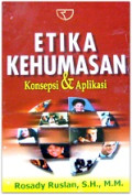 Etika Kehumasan Konsepsi & Aplikasi