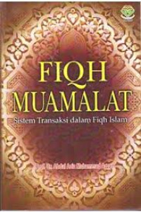 Fiqih Muamalat Sistem Transaksi dalam Fiqh Islam