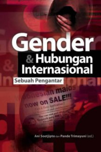 Gender & Hubungan Internasional; sebuah pengantar