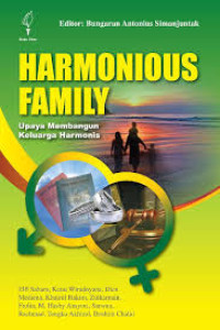 HARMONIOUS Family:upaya membangun keluarga harmonis bacaan antropologi, sosiologi, dan psikologi