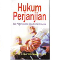 Hukum Perjanjian : asas proporsionalitas dalam kontak komersial