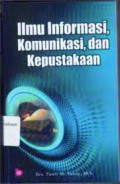Ilmu Informasi, Komunikasi, dan Kepustakaan