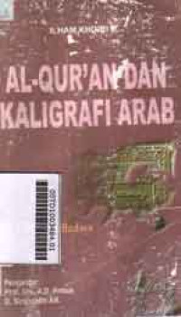 Al- Qur' an dan Kaligrafi Arab