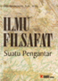 Ilmu Filsafat: Suatu Pengantar