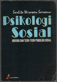 Psikologi Sosial, Individu dan Teori-teori Psikologi Sosial