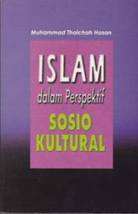 Islam Dalam Perspektif Sosio Kultural