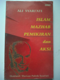 Islam Mazhab Pemikiran dan Aksi