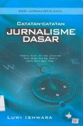 Catatan-Catatan Jurnalisme Dasar