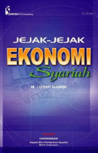 Jejak-Jejak Ekonomi Syariah