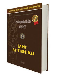 Ensiklopedia Hadits 6; Jami' At-Tirmidzi