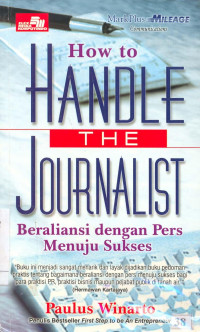 How To Handle The Journalist