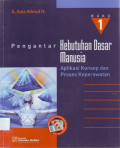 Pengantar kebutuhan dasar manusia: aplikasi konsep dan proses keperawatan, buku 1
