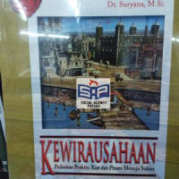 Kewirausahaan Pedoman Praktis: kiat dan proses menuju sukses