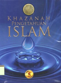 KHAZANAH Pengetahuan Islam 5 Jilid