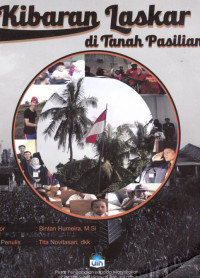 Kibaran Laskar di Tanah Pasilian