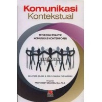 Komunikasi Kontekstual: teori dan praktik komunikasi kontemporer