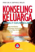 Konseling Keluarga ( Family Coounseling) : suatu upaya membantu anggota keluarga memecahkan masalah komunikasi di dalam sistem keluarga
