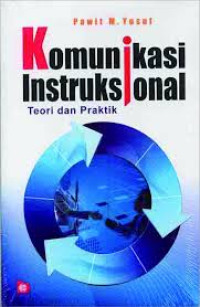 Komunikasi Instruksional: teori dan praktik