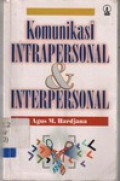 Komunikasi Intrapersonal & Interpersonal