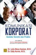 Komunikasi Korporat: konteks teoretis dan praktis